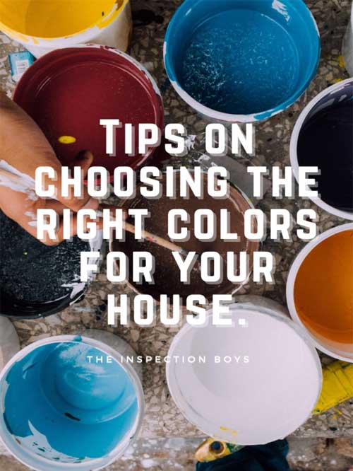 Tips on choosing the right colors for your house