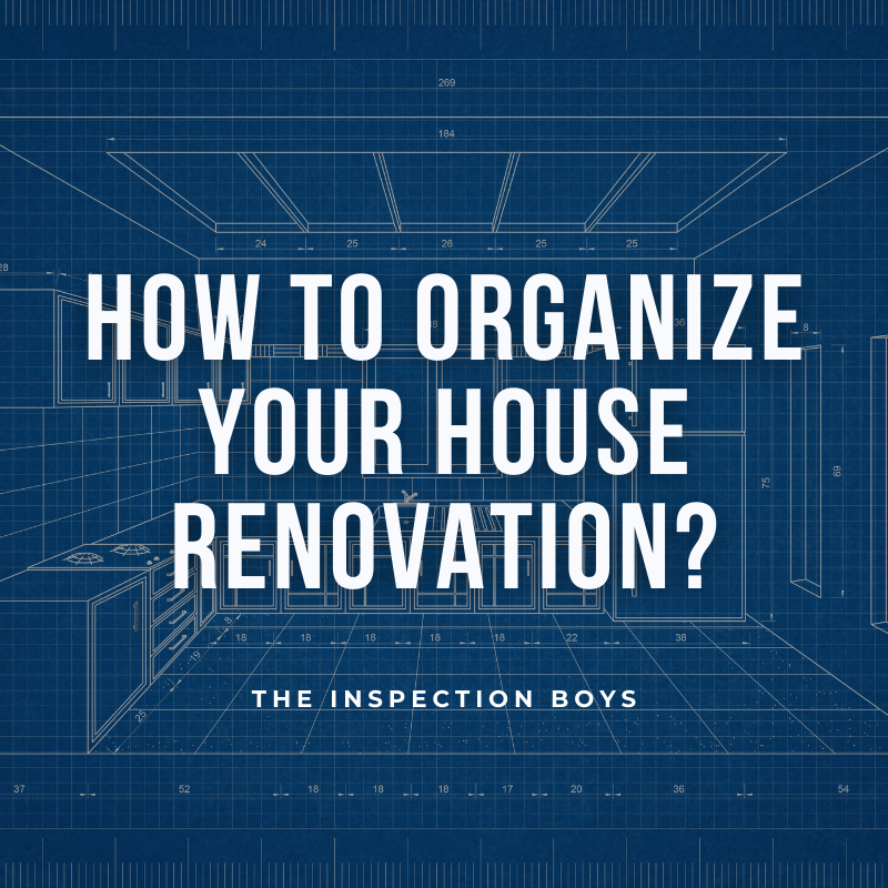 how to organize your house renovation?