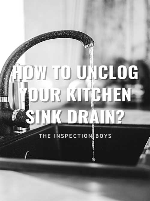 How to unclog your kitchen sink drain?