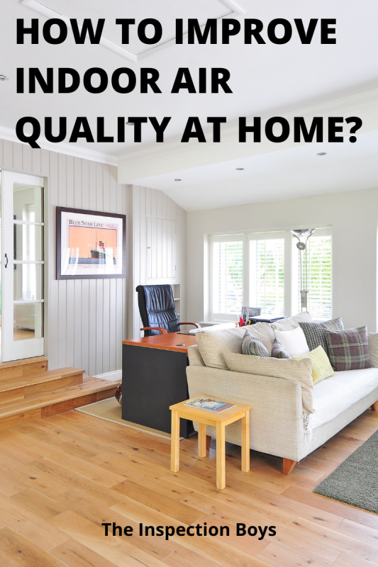How to improve indoor air quality at home?
