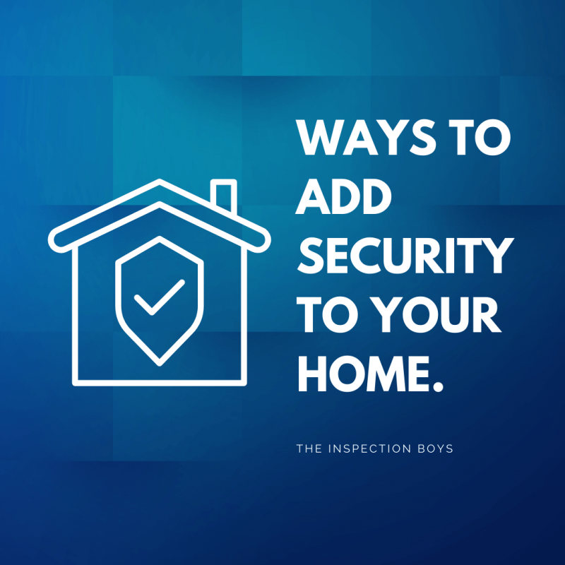 Ways to add security to your home