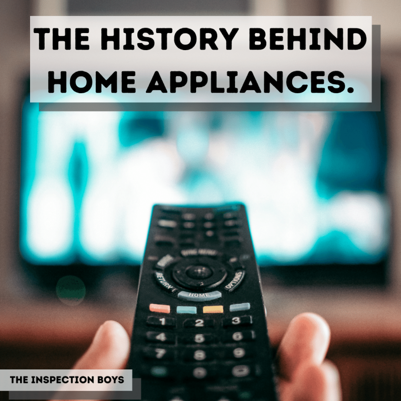 History Behind Home Appliances