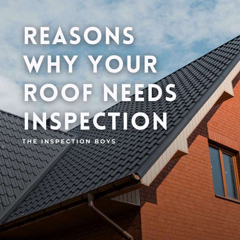 reasons why your roof needs inspection